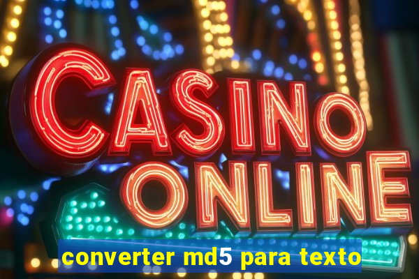 converter md5 para texto